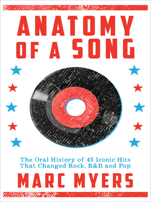 Title details for Anatomy of a Song by Marc Myers - Wait list
